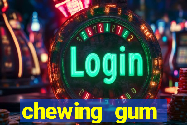 chewing gum assistir online